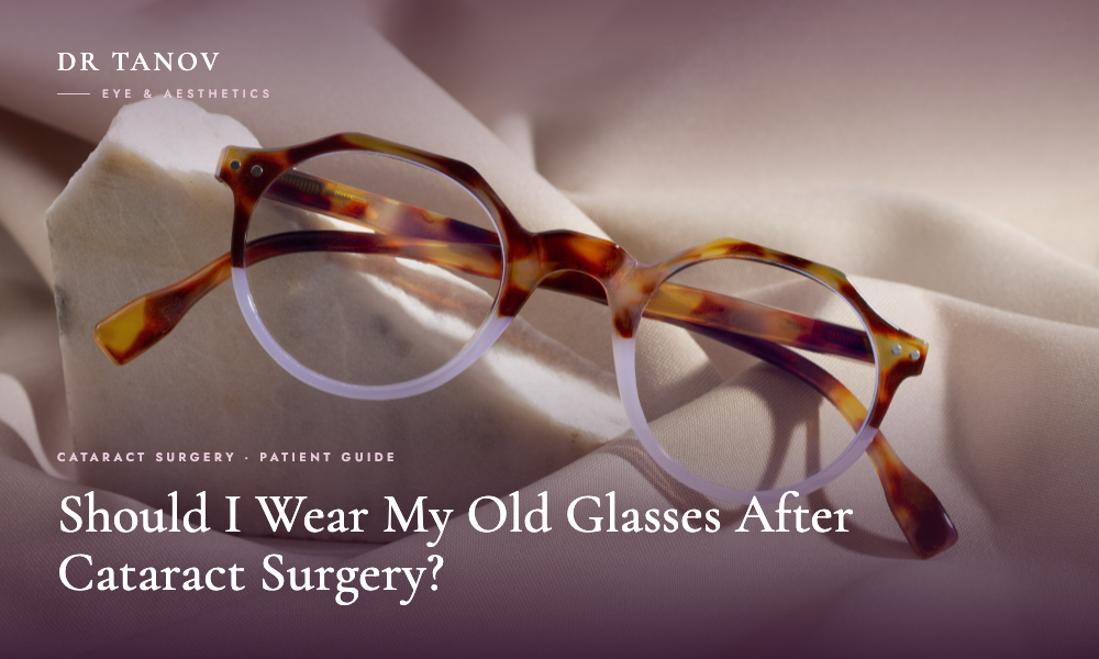 Should I Wear My Old Glasses After Cataract Surgery